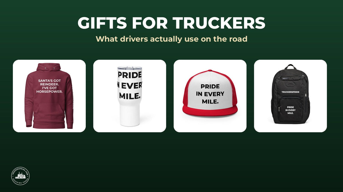 Trucker's Pride gift ideas for truckers: holiday hoodie, travel mug, red and white cap, and backpack