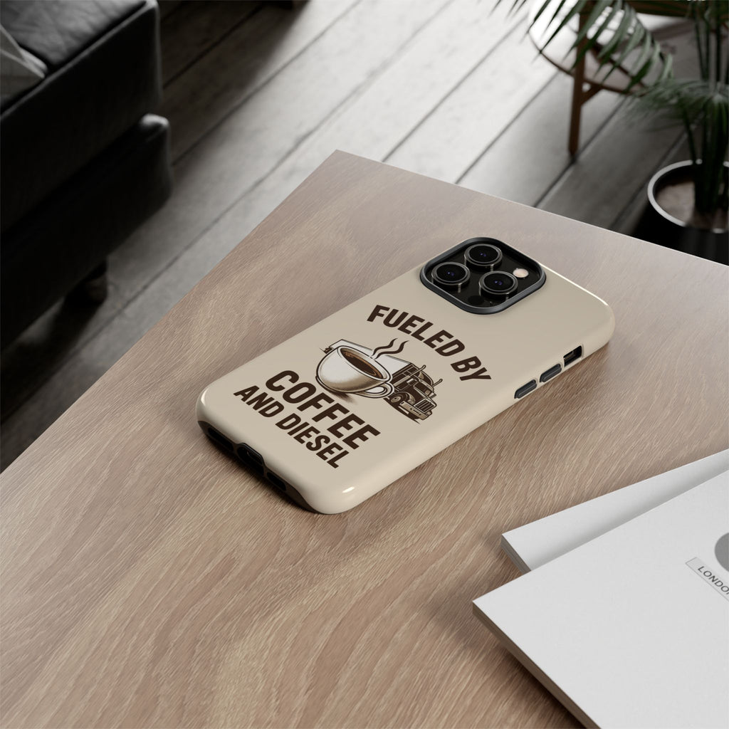 Coffee and Diesel Tough Phone Case