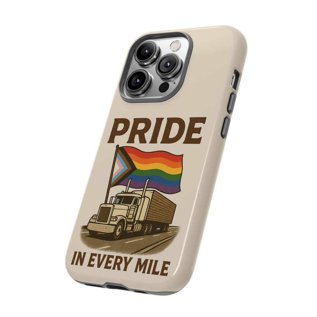 Pride in Every Mile Tough Phone Case