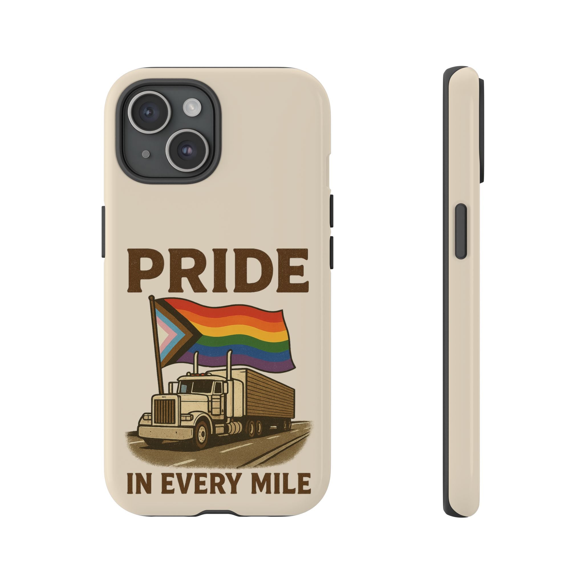 Pride in Every Mile Tough Phone Case