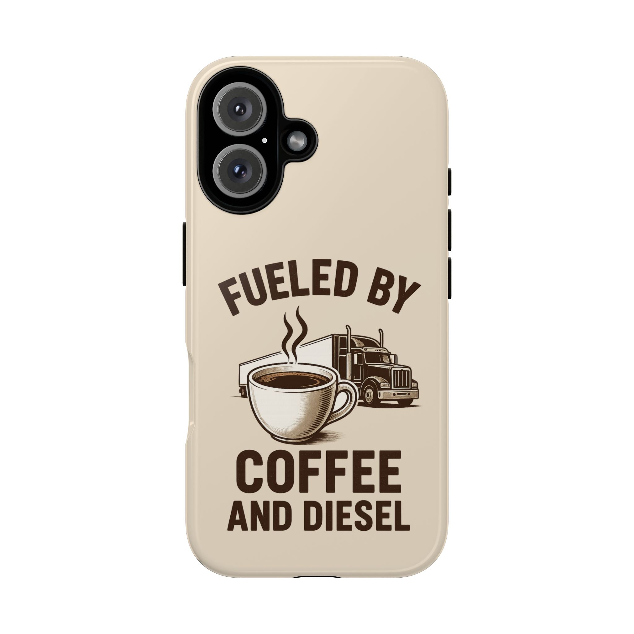 Coffee and Diesel Tough Phone Case