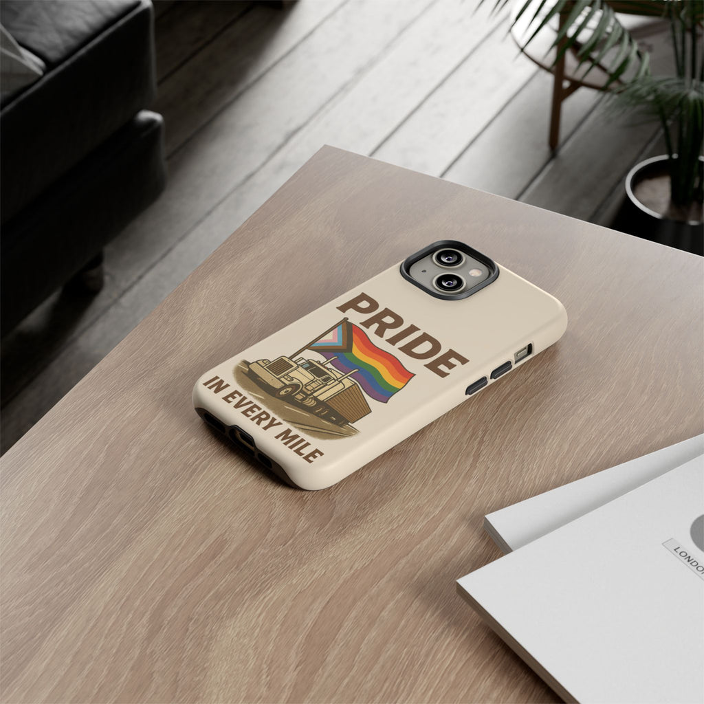 Pride in Every Mile Tough Phone Case