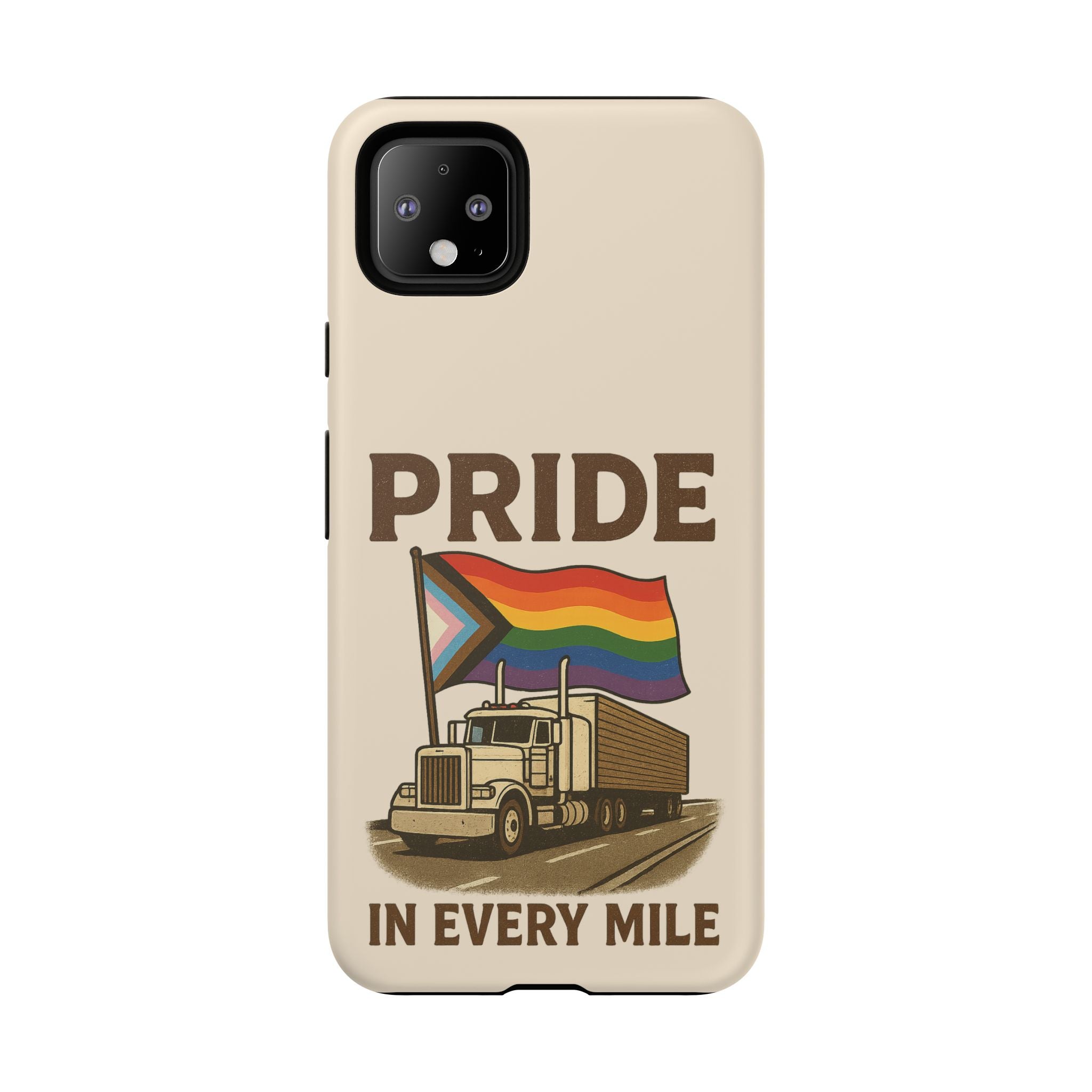 Pride in Every Mile Tough Phone Case