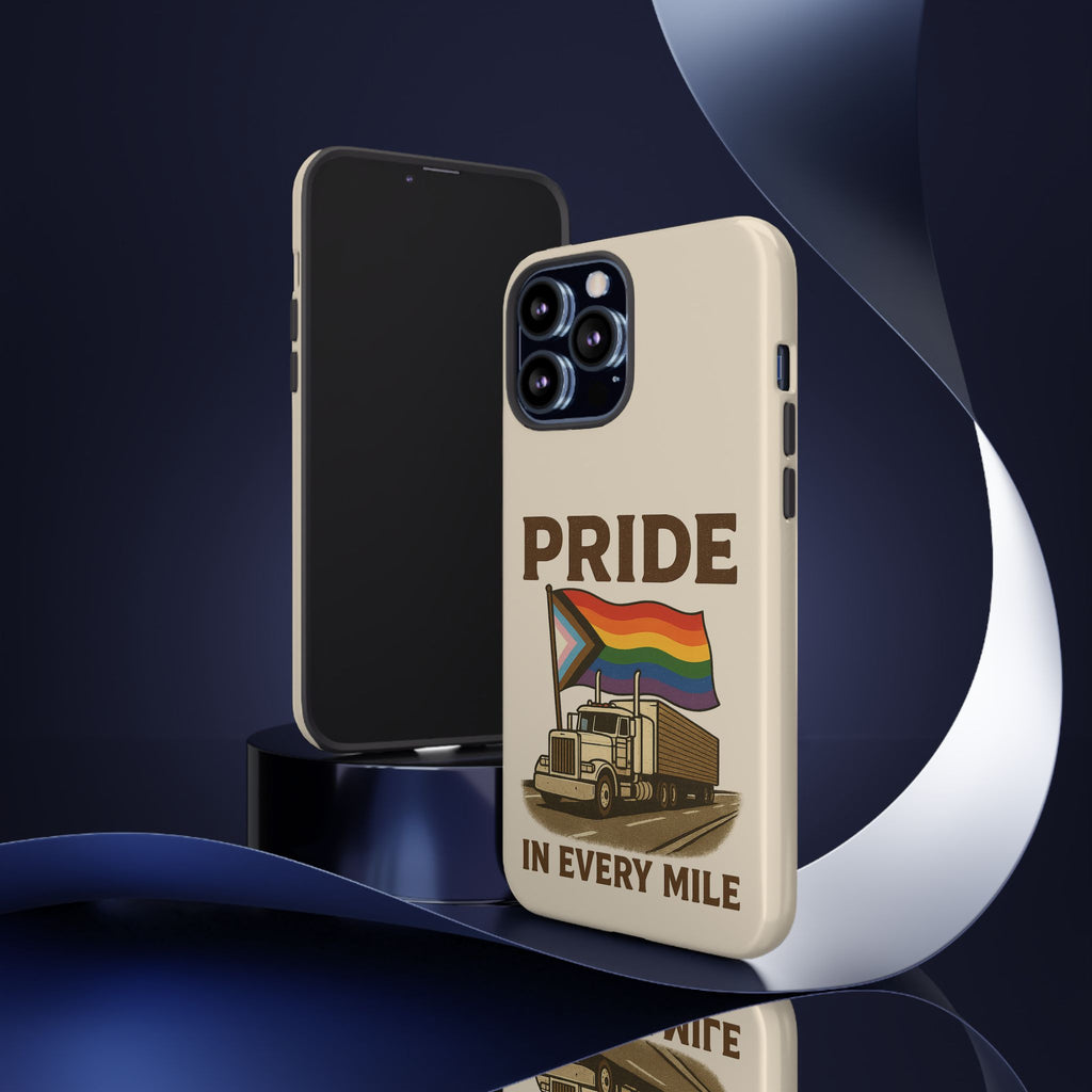 Pride in Every Mile Tough Phone Case