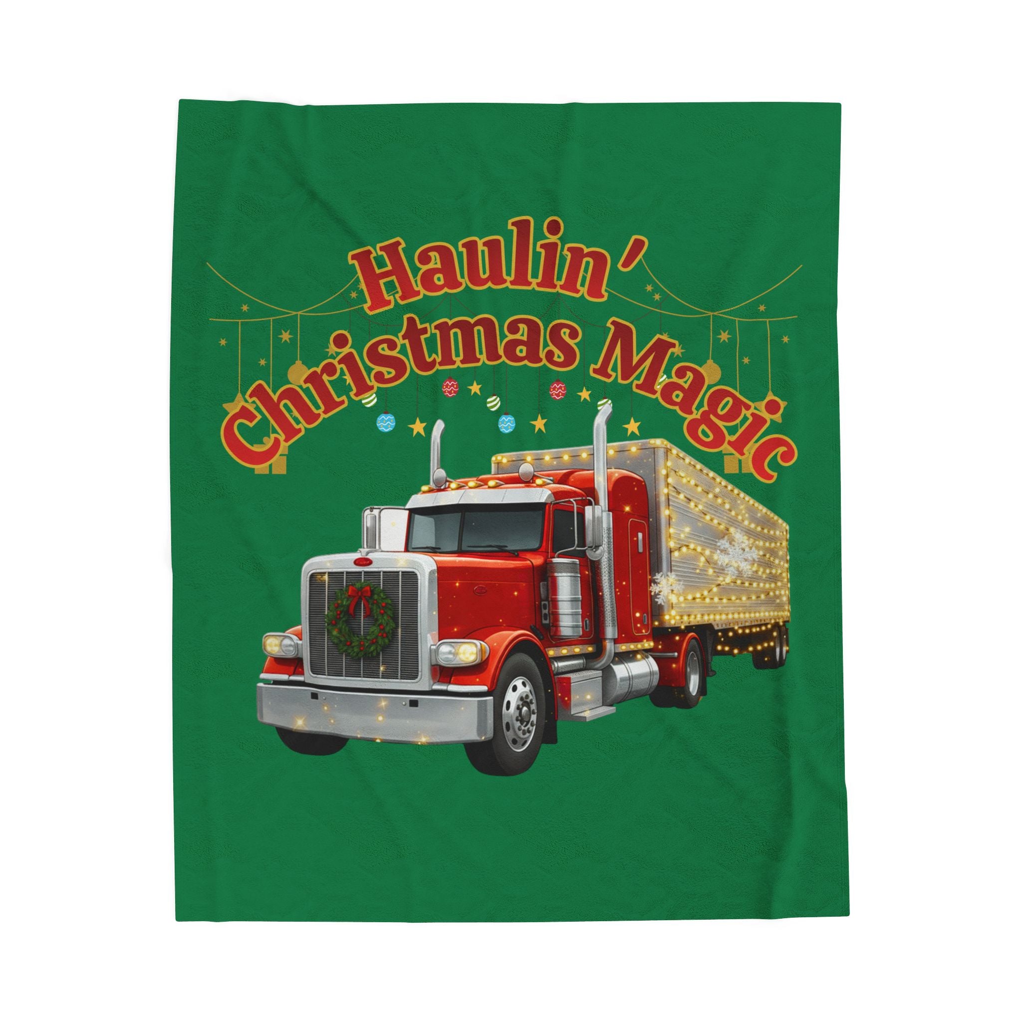 Haulin' Christmas Magic Velveteen Plush Blanket