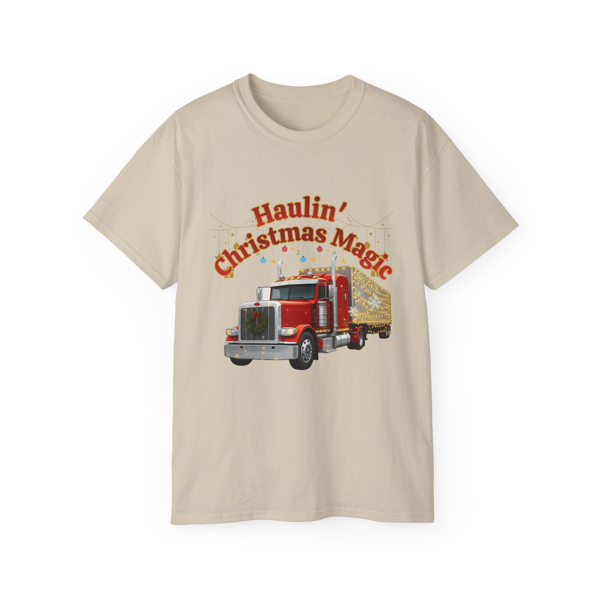 Haulin' Christmas Magic Unisex Tee