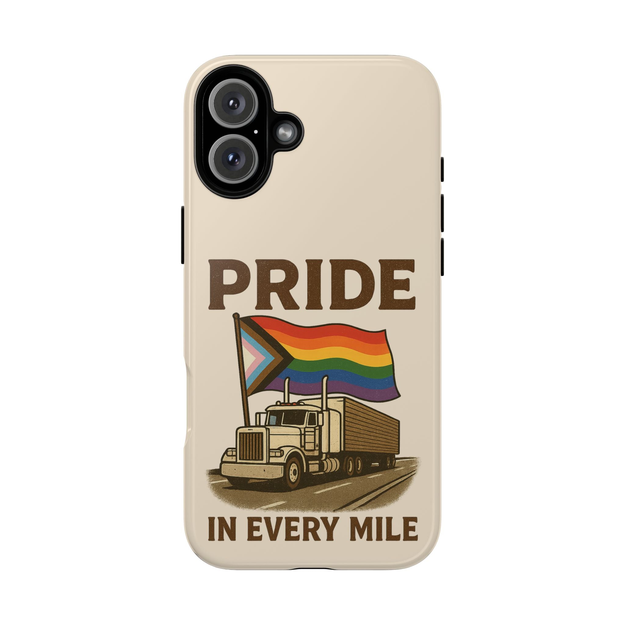 Pride in Every Mile Tough Phone Case