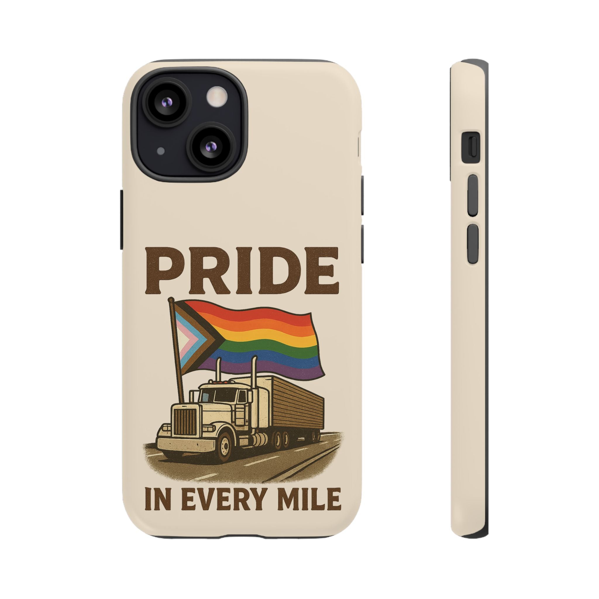 Pride in Every Mile Tough Phone Case