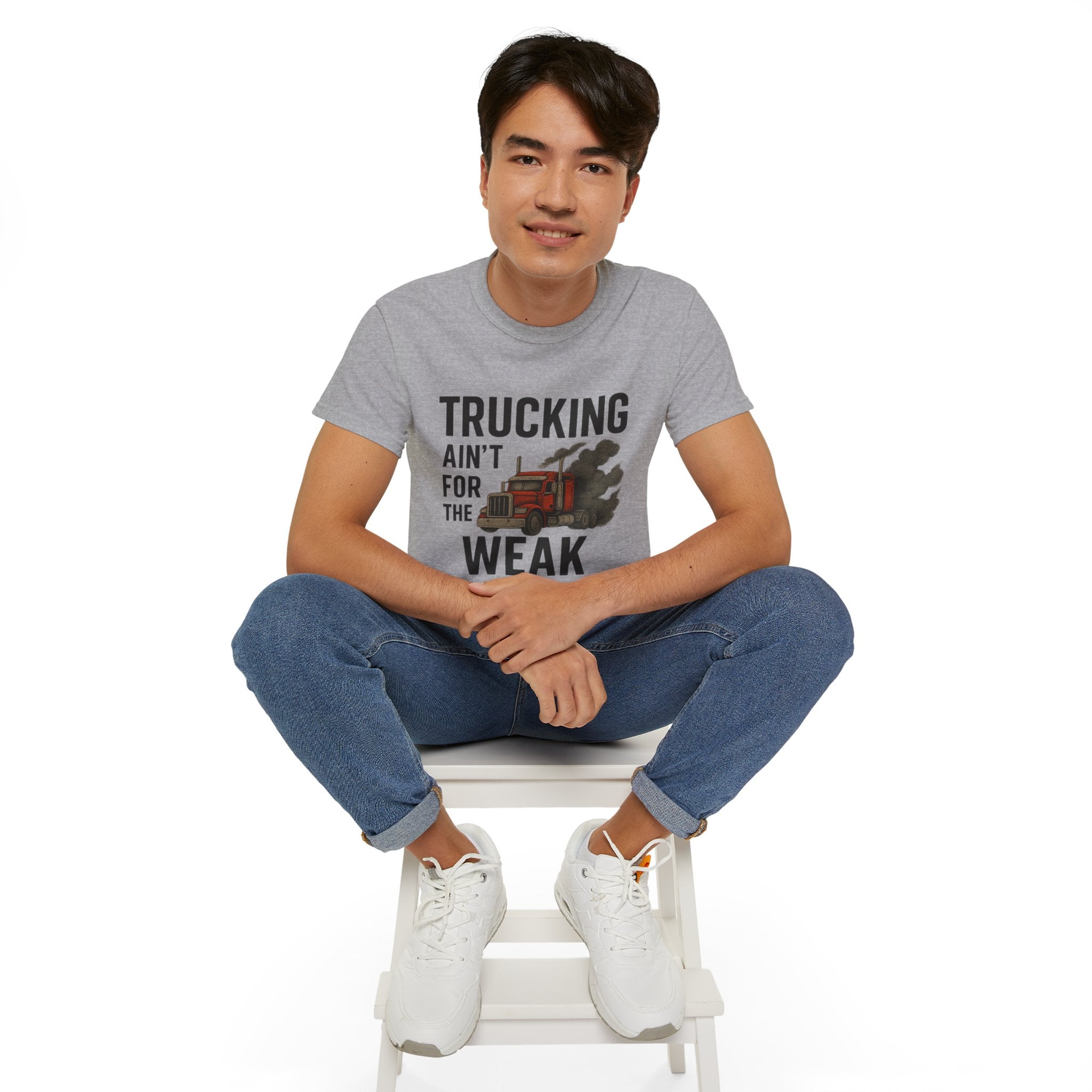 Trucking Ain't for the Week Unisex Tee