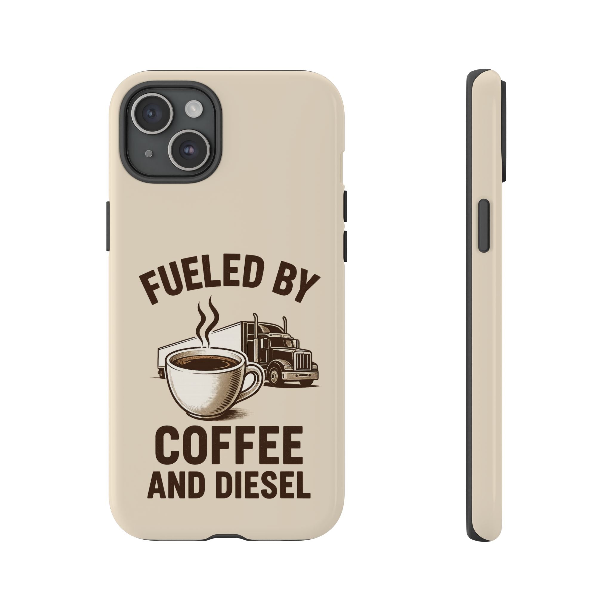 Coffee and Diesel Tough Phone Case