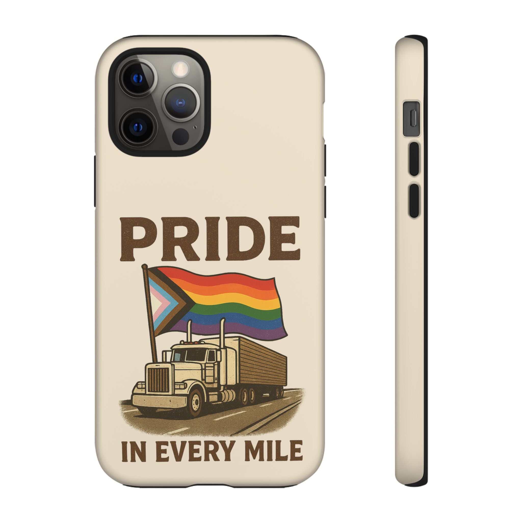 Pride in Every Mile Tough Phone Case