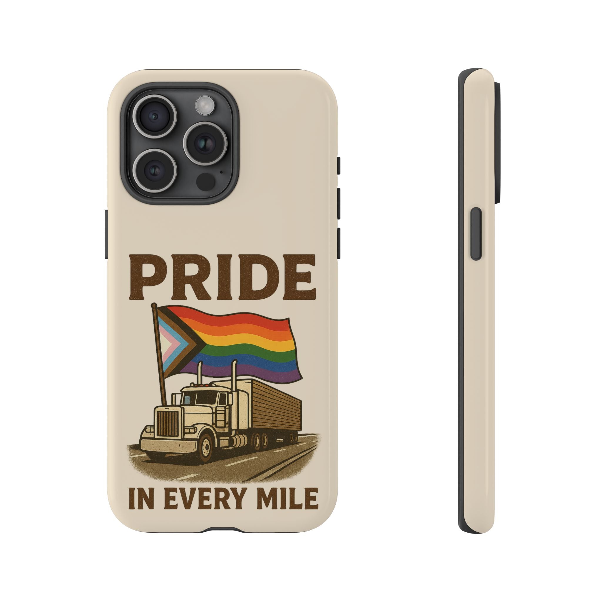 Pride in Every Mile Tough Phone Case