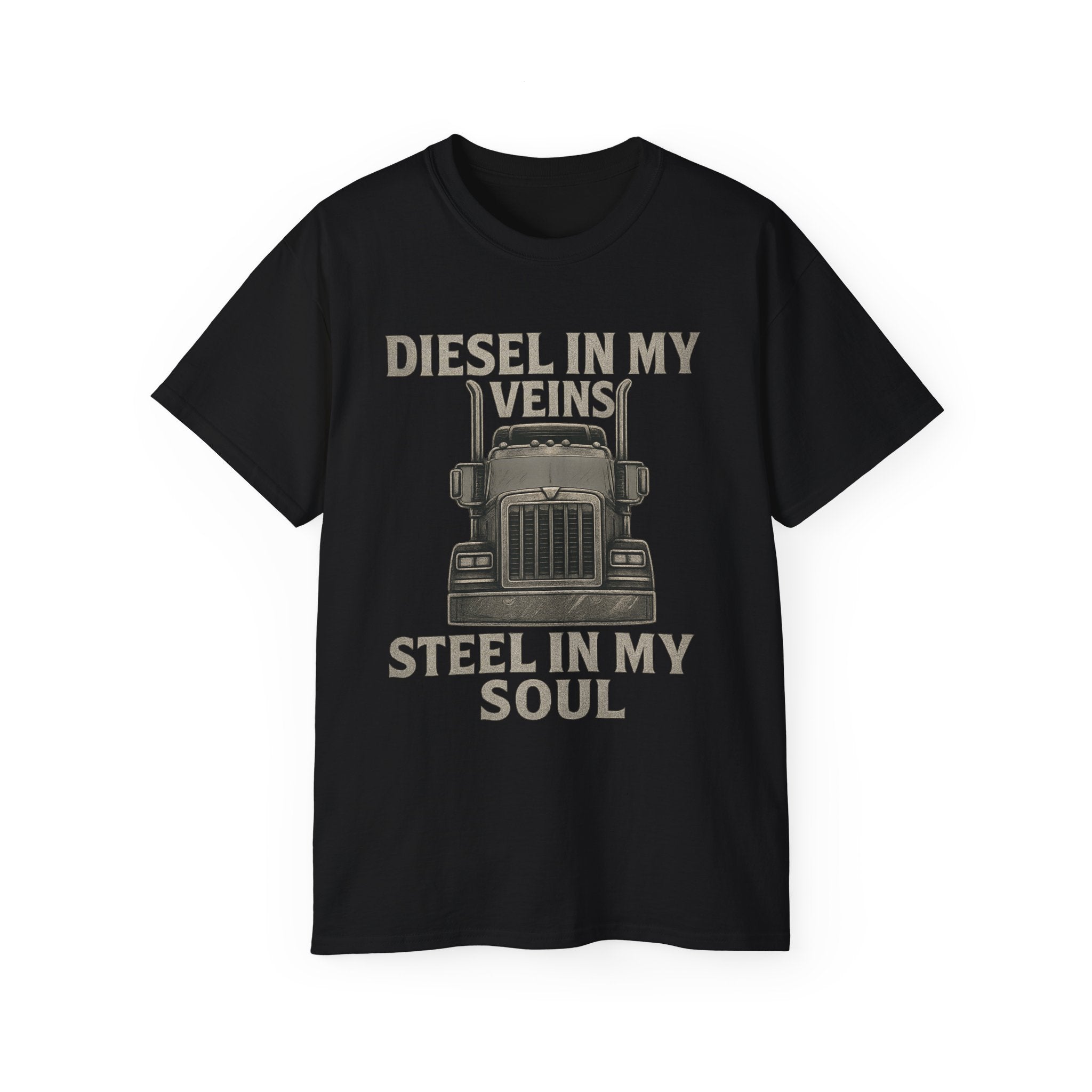 Diesel in my Veins Steel in my Soul Unisex Tee