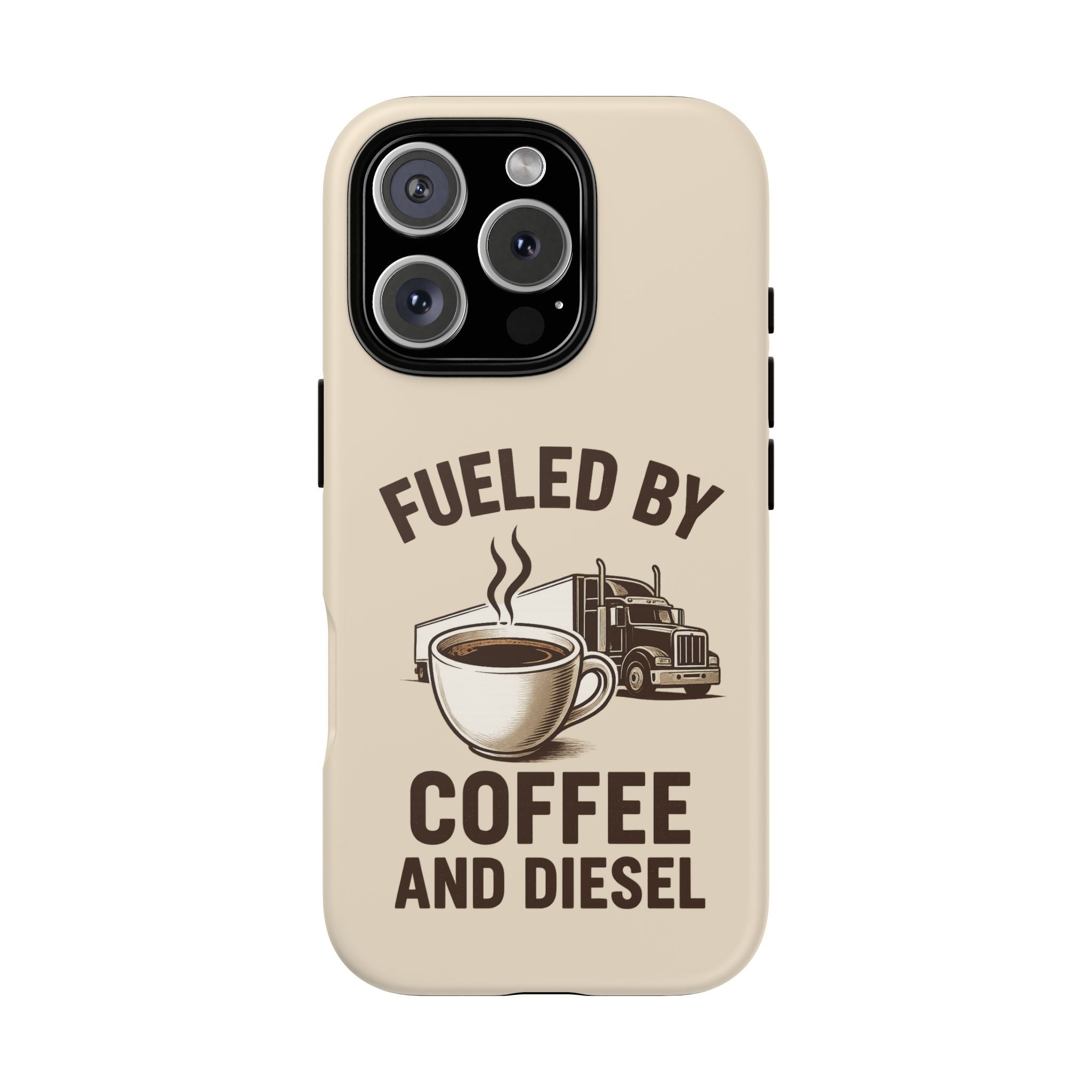 Coffee and Diesel Tough Phone Case