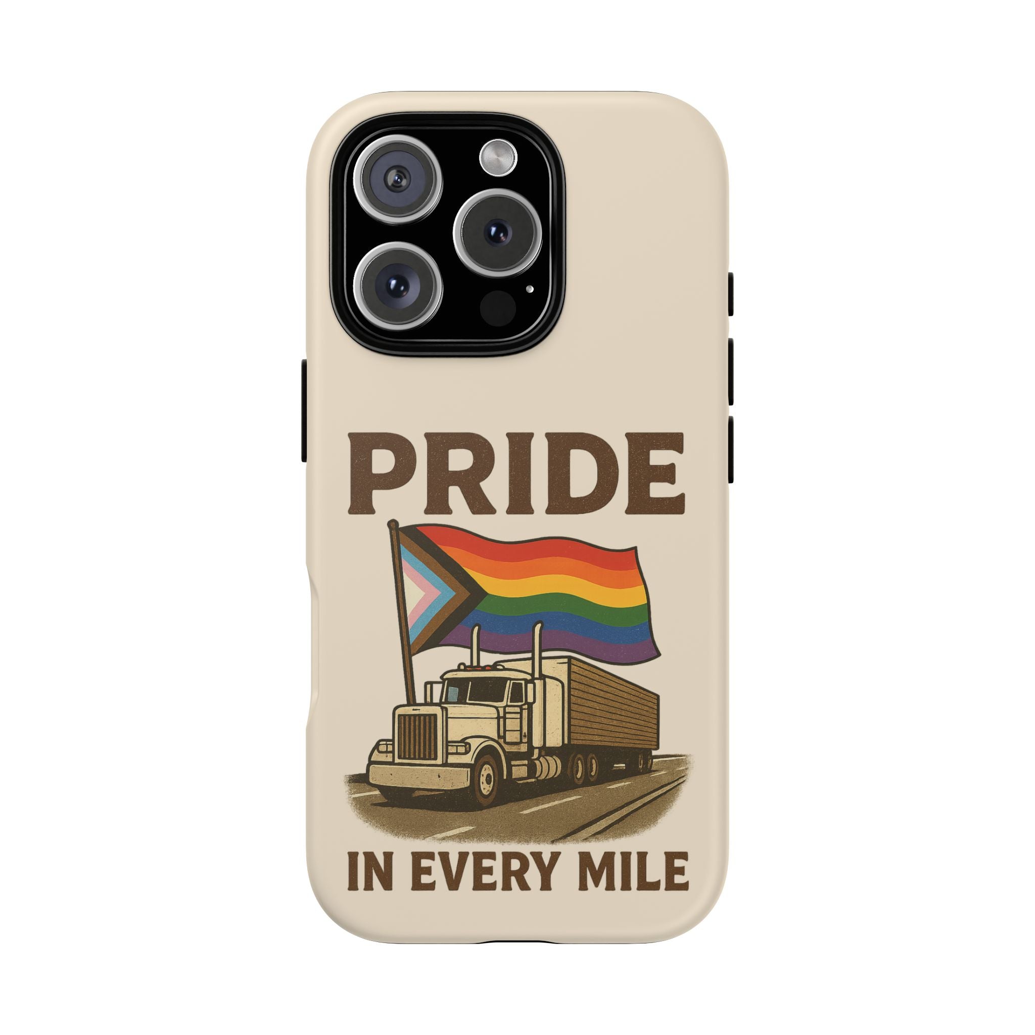 Pride in Every Mile Tough Phone Case