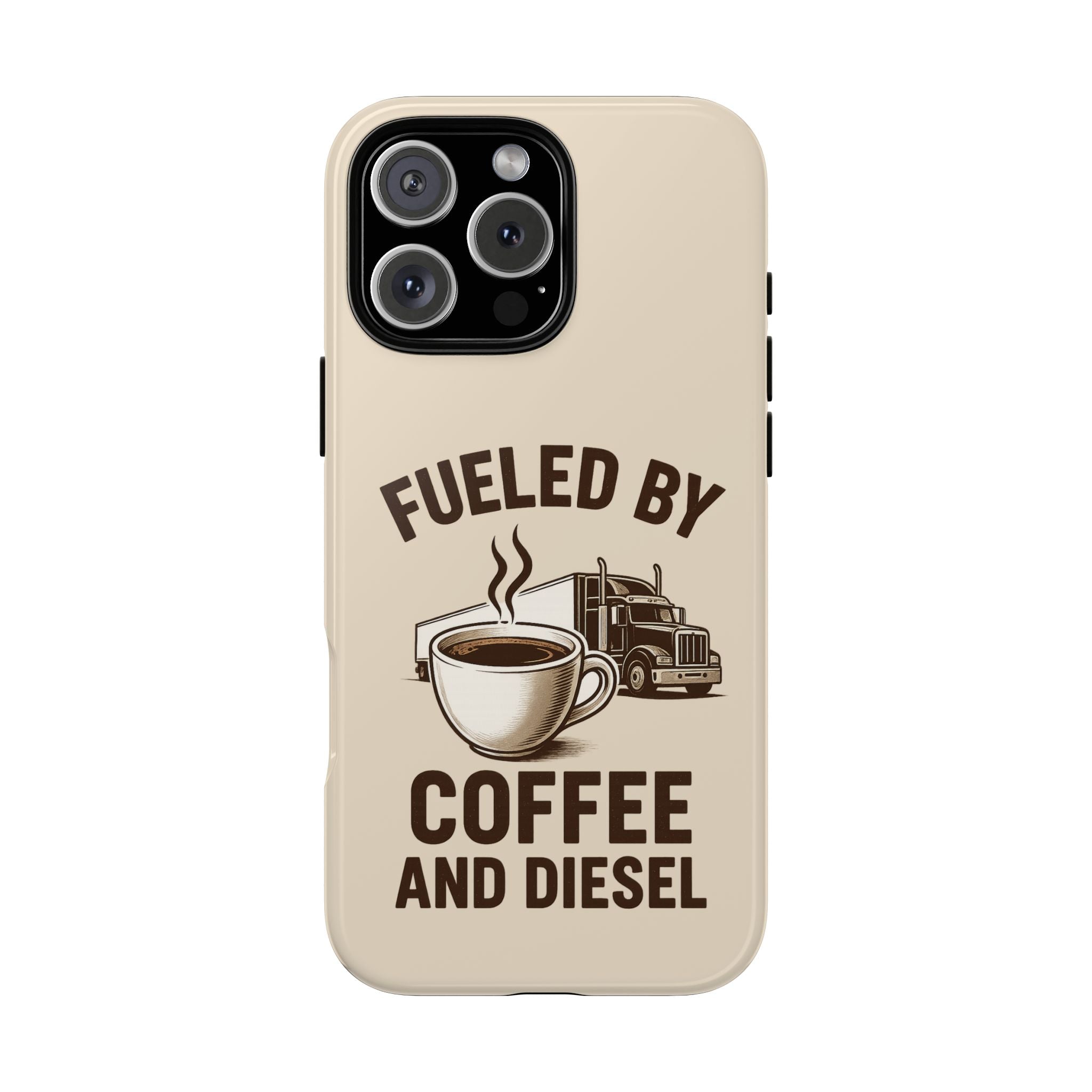 Coffee and Diesel Tough Phone Case