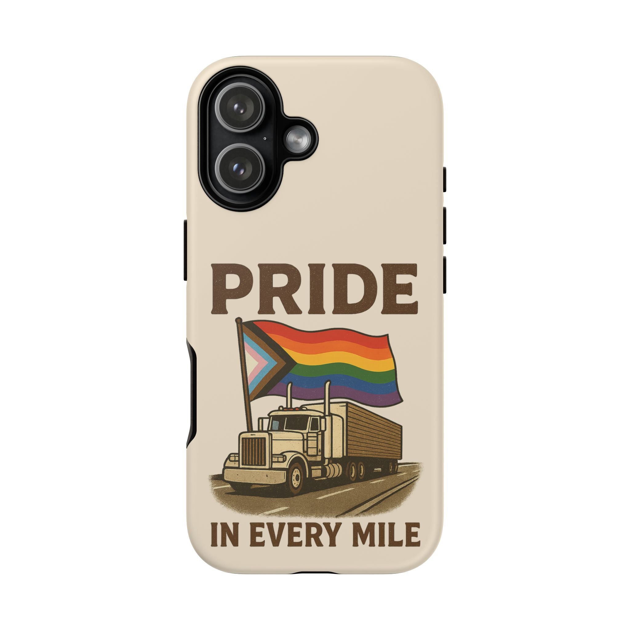 Pride in Every Mile Tough Phone Case