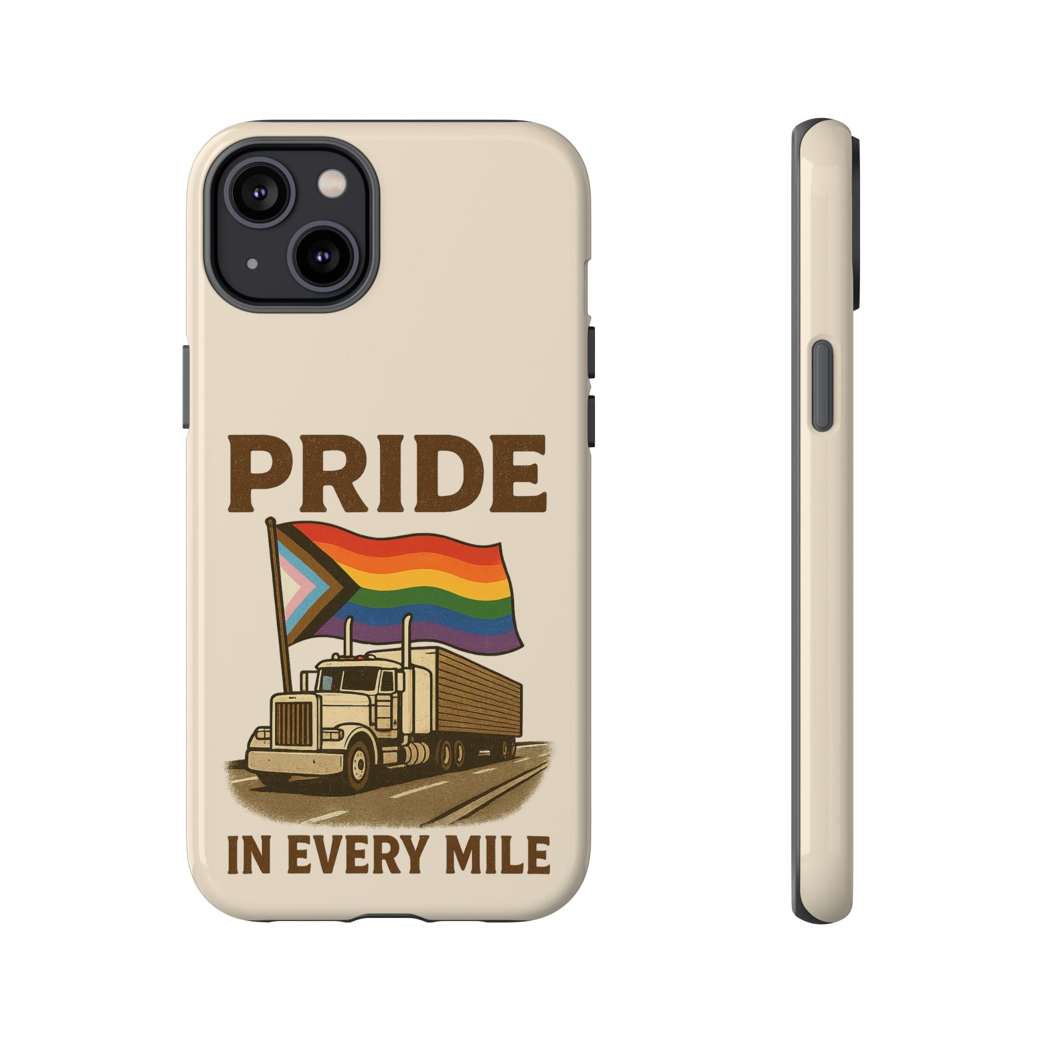 Pride in Every Mile Tough Phone Case
