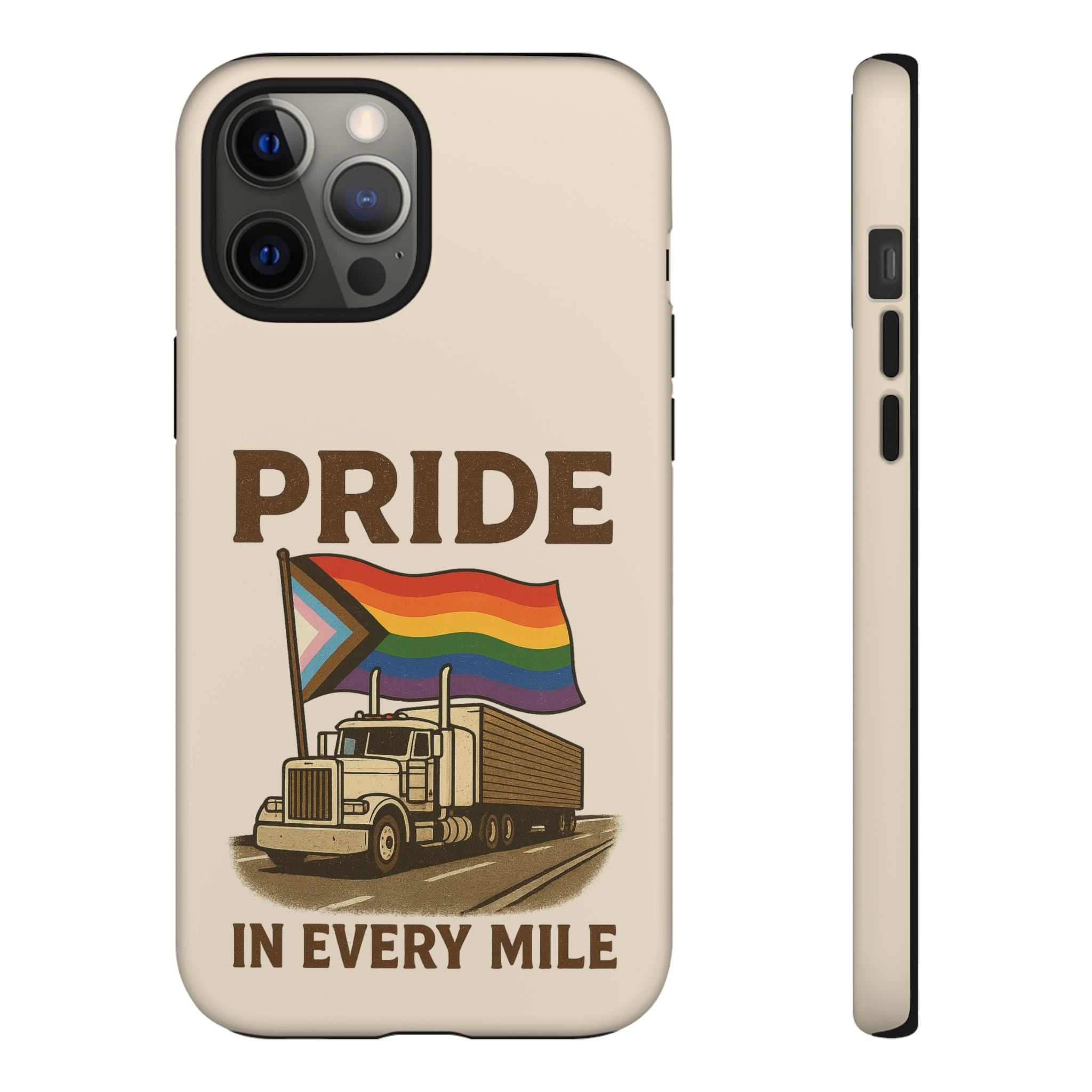 Pride in Every Mile Tough Phone Case