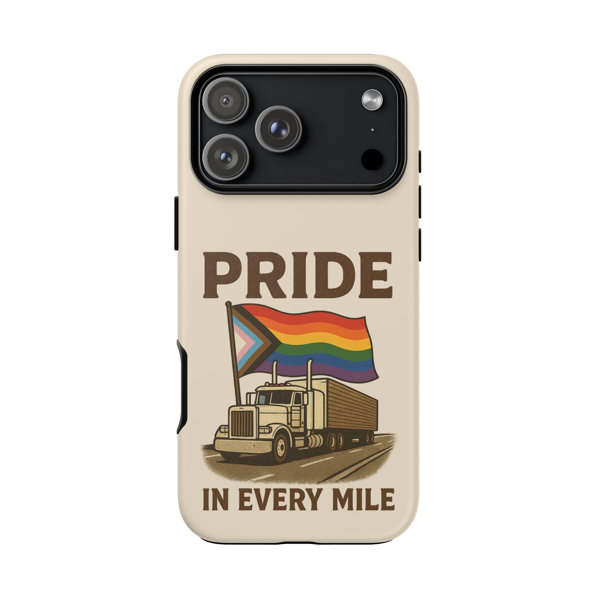 Pride in Every Mile Tough Phone Case