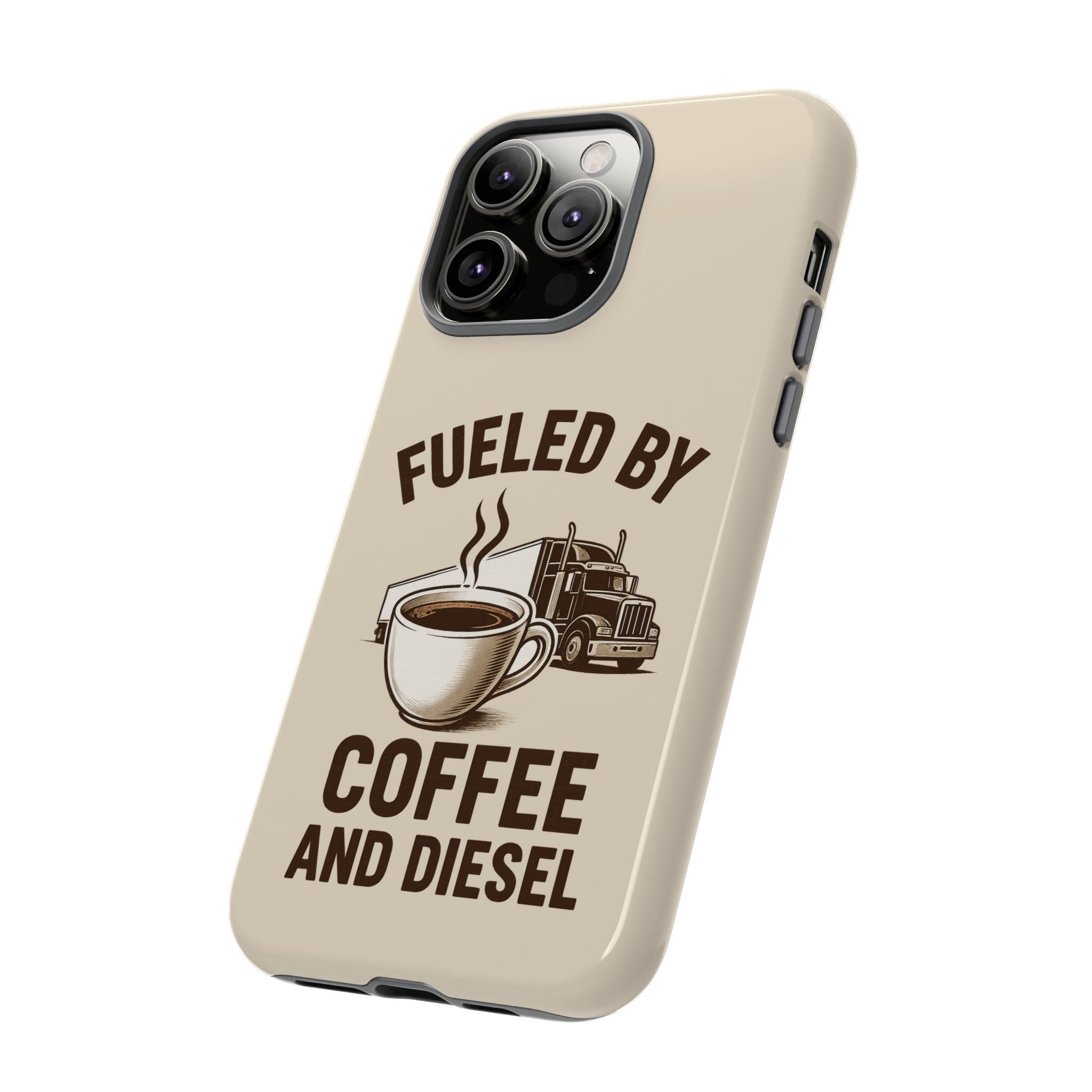 Coffee and Diesel Tough Phone Case