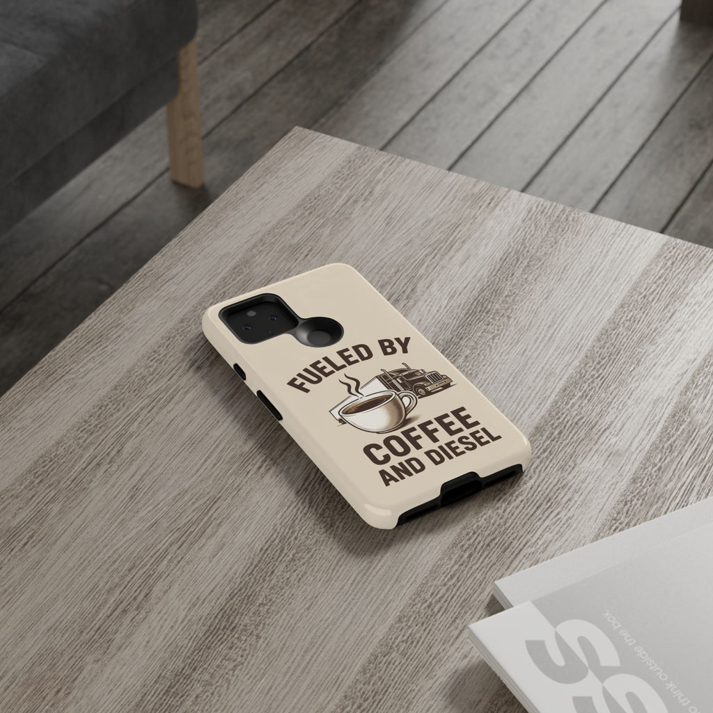 Coffee and Diesel Tough Phone Case
