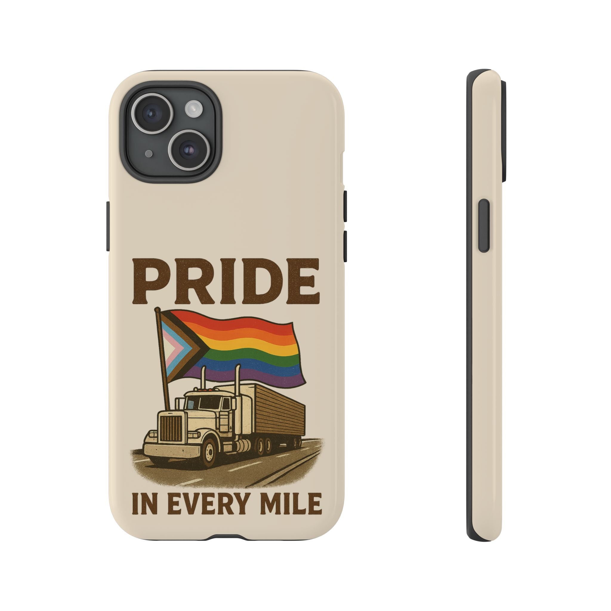 Pride in Every Mile Tough Phone Case