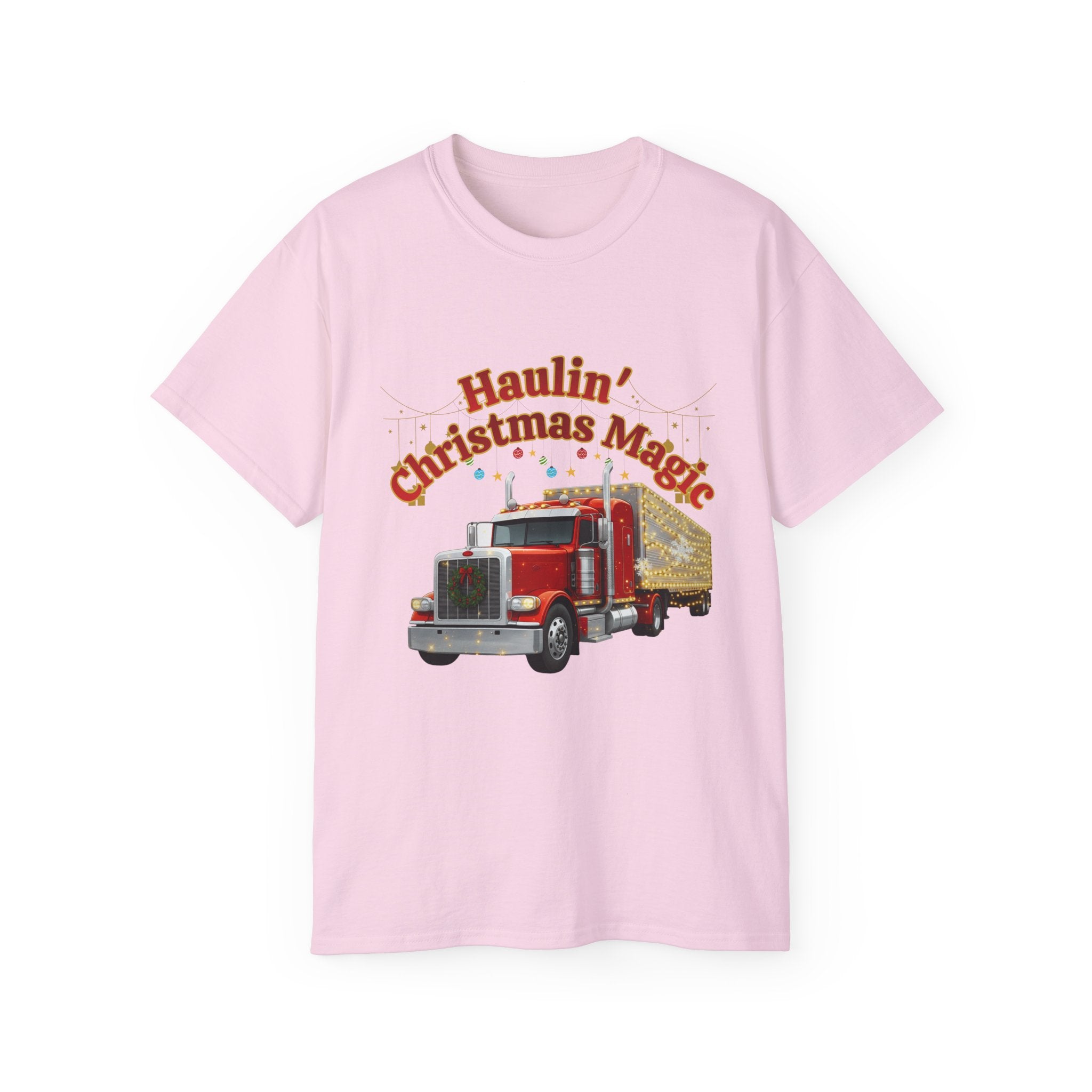 Haulin' Christmas Magic Unisex Tee
