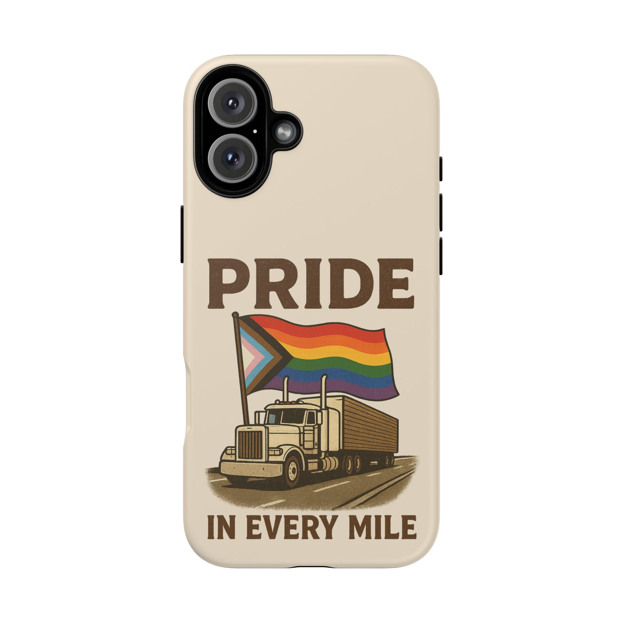 Pride in Every Mile Tough Phone Case