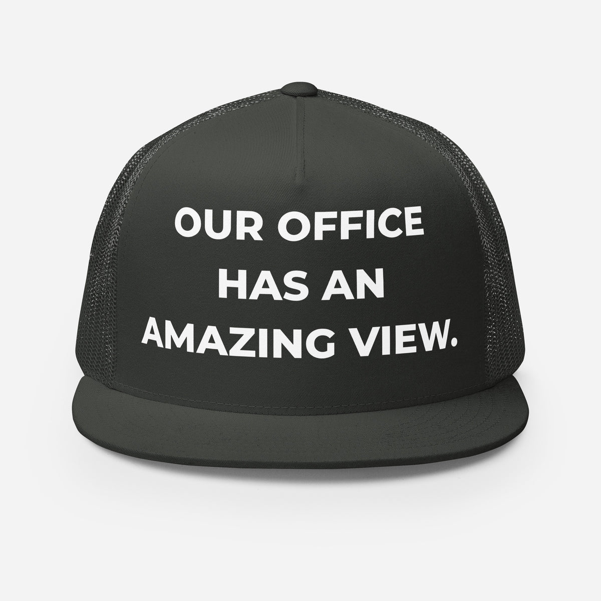 Trucker's Pride Our Office Has an Amazing View Classic Trucker Cap, front view