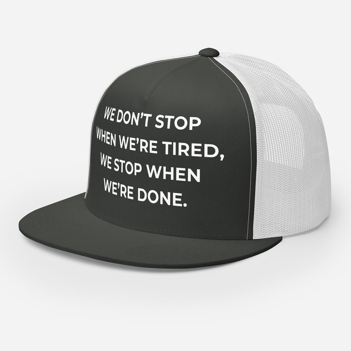 Trucker's Pride We Don't Stop When We’re Tired Classic Trucker Cap in white, front view
