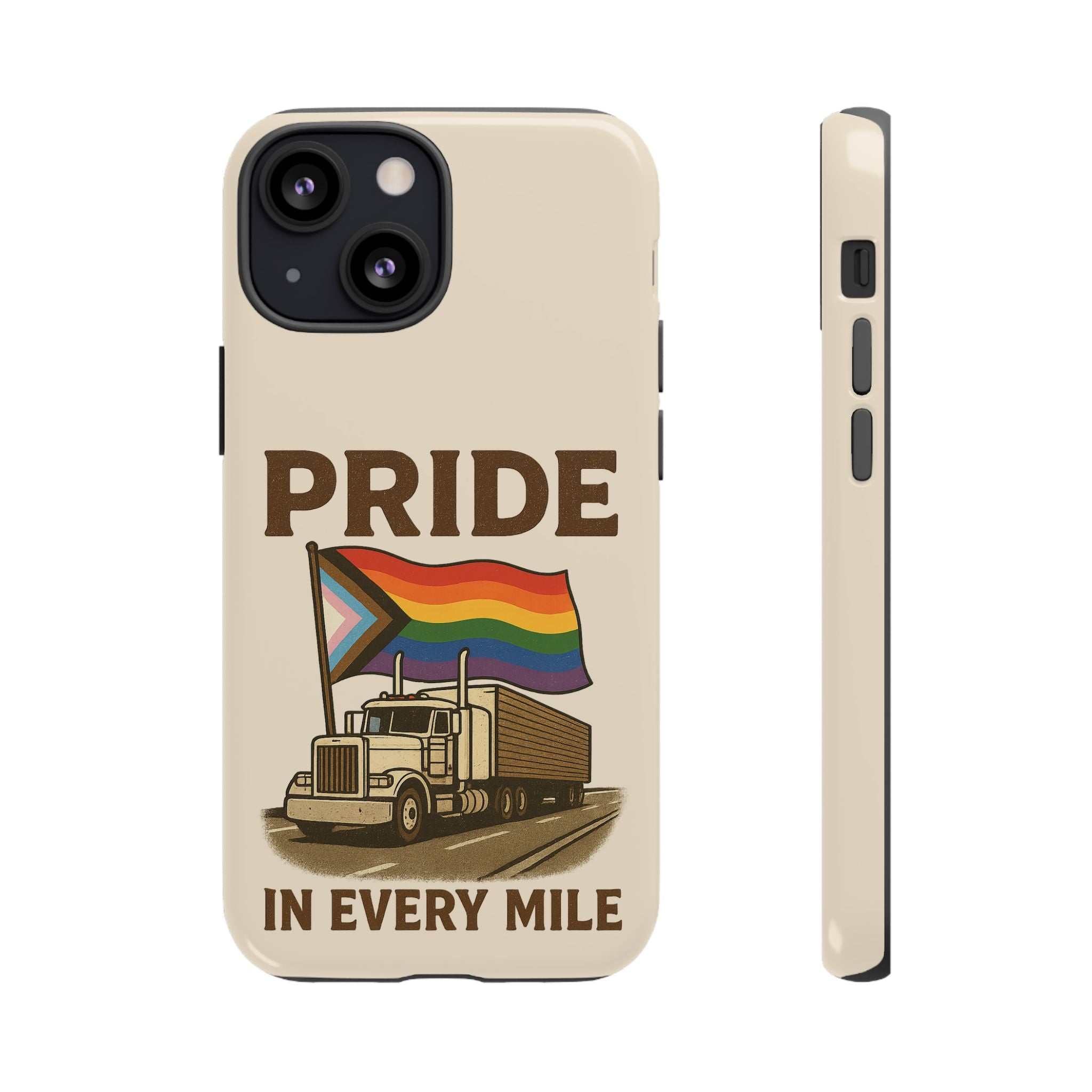 Pride in Every Mile Tough Phone Case