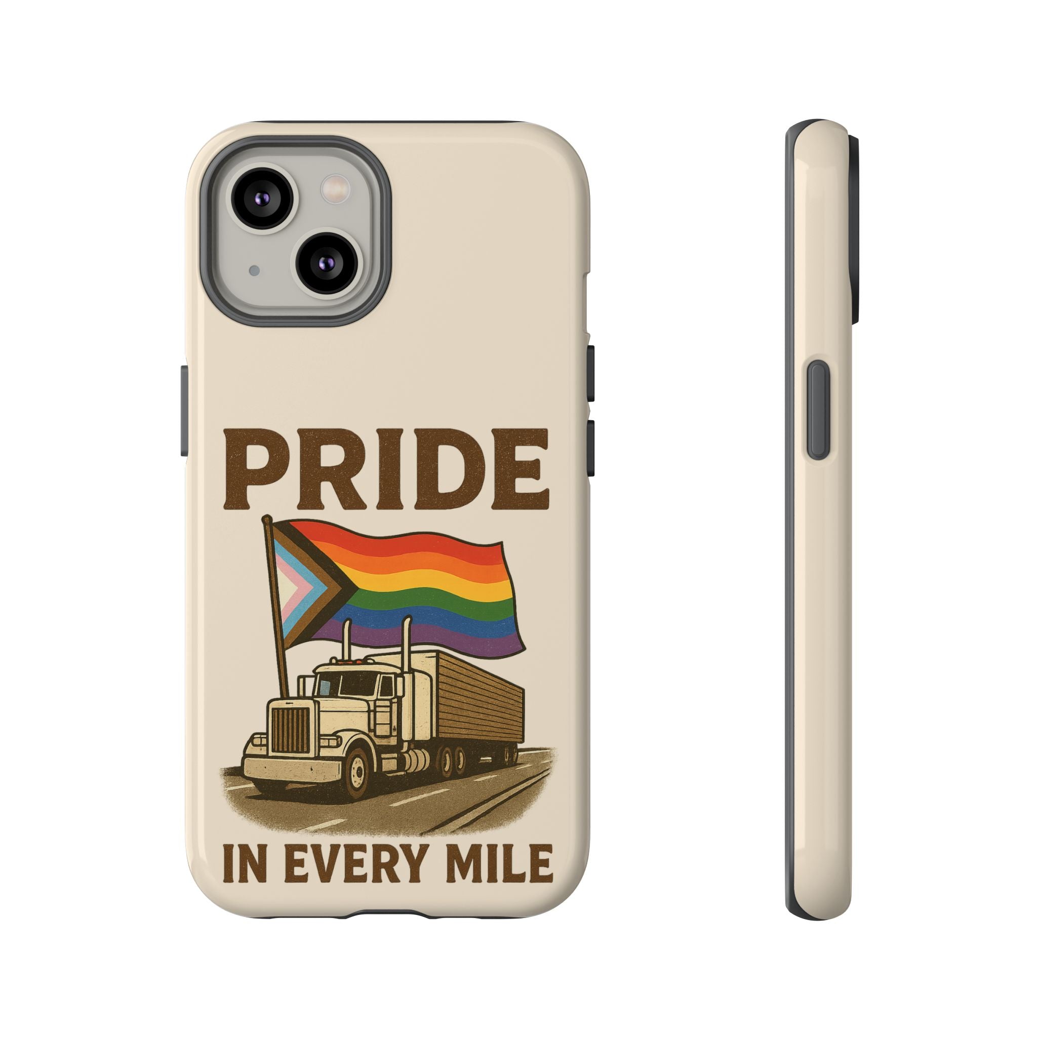 Pride in Every Mile Tough Phone Case
