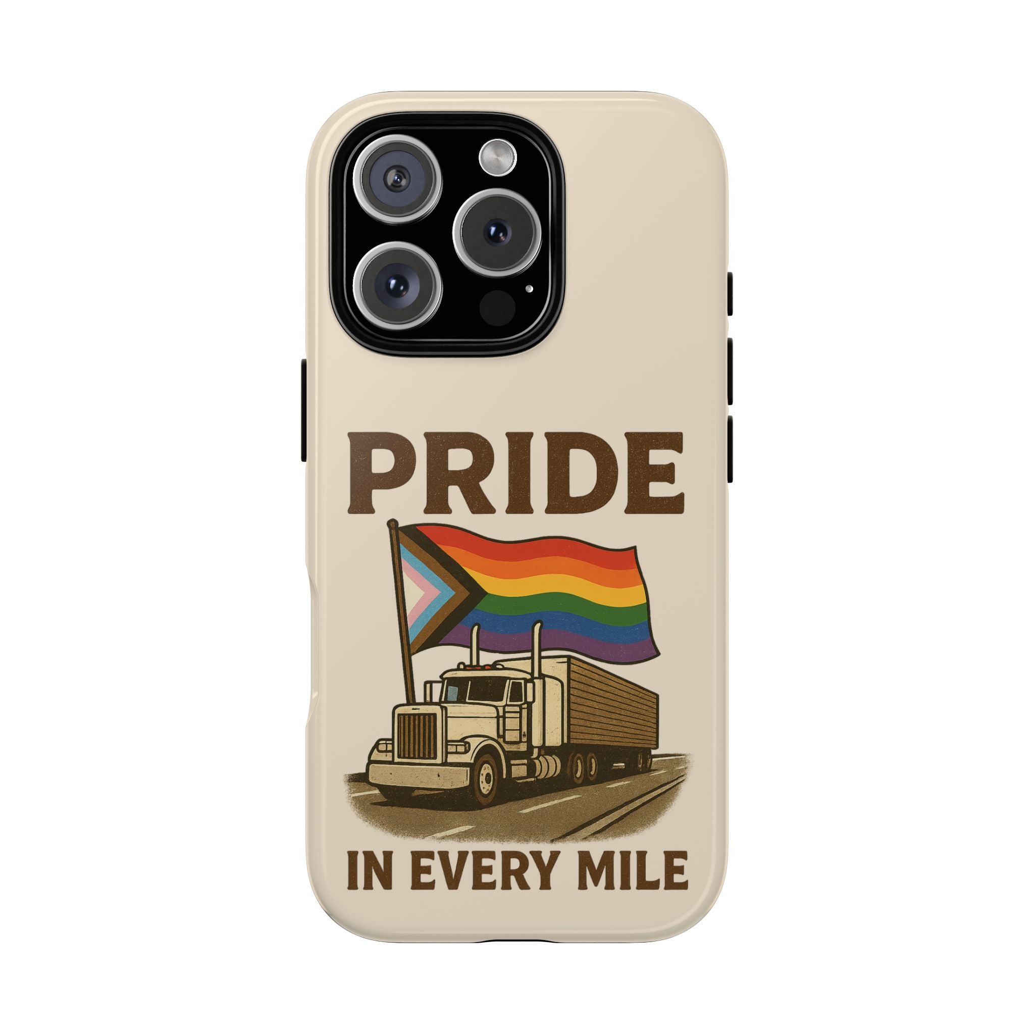 Pride in Every Mile Tough Phone Case