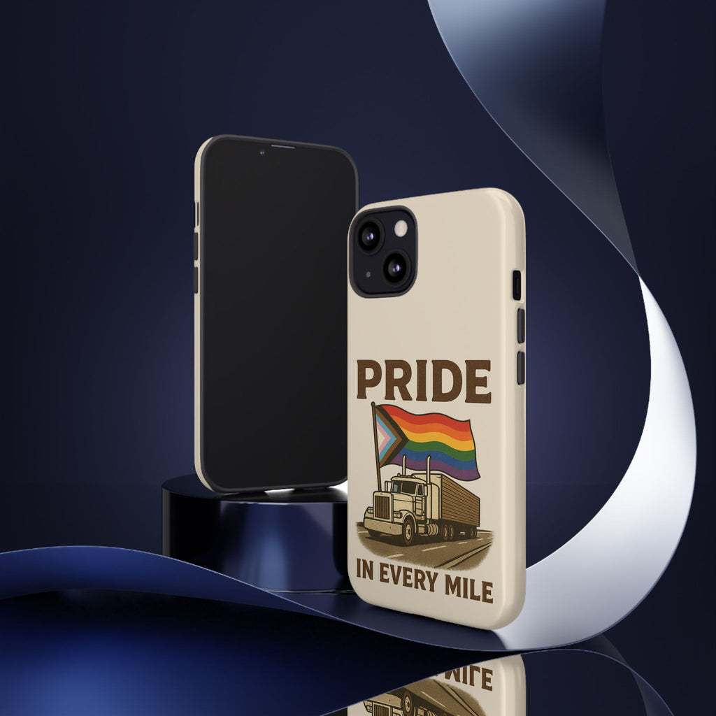 Pride in Every Mile Tough Phone Case