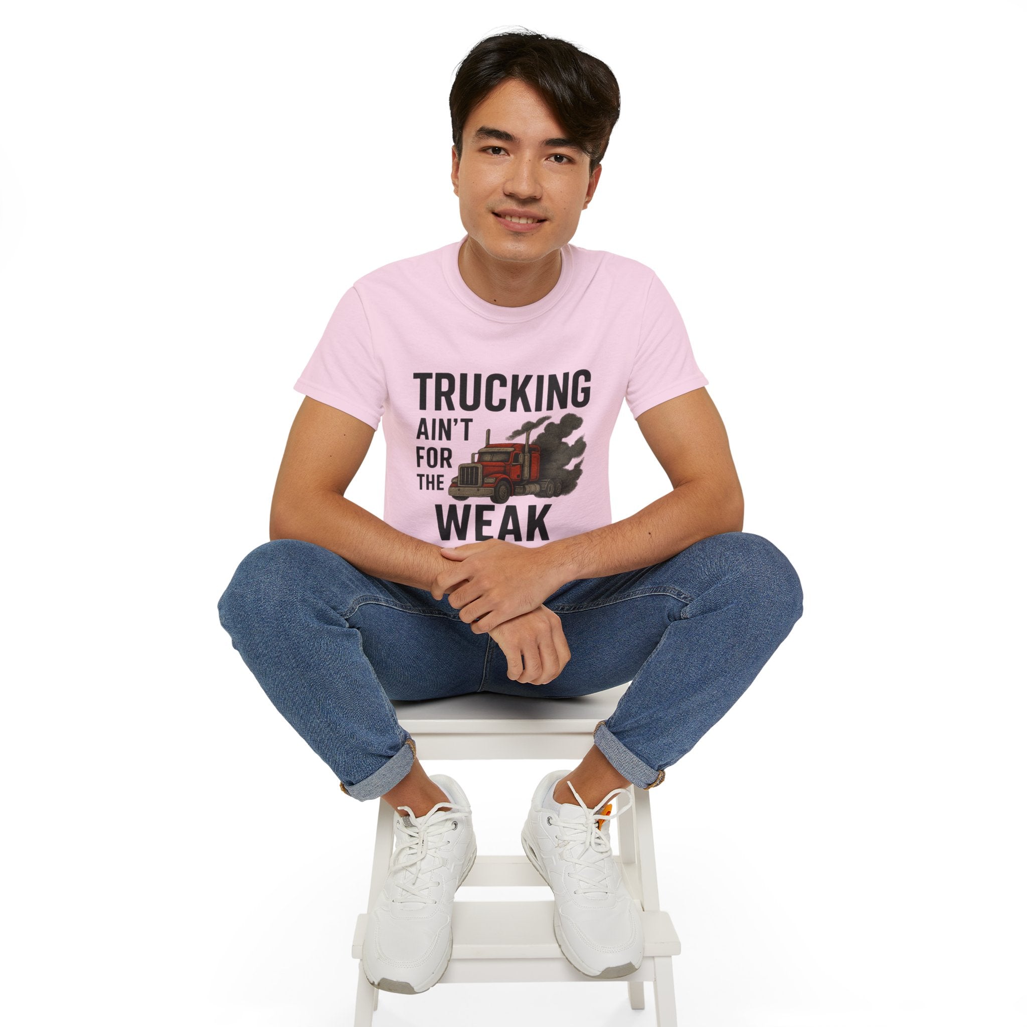 Trucking Ain't for the Week Unisex Tee