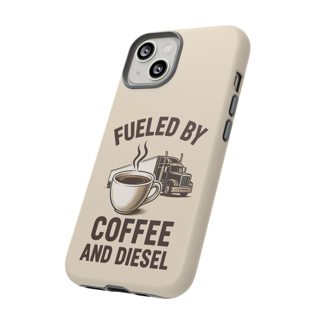 Coffee and Diesel Tough Phone Case