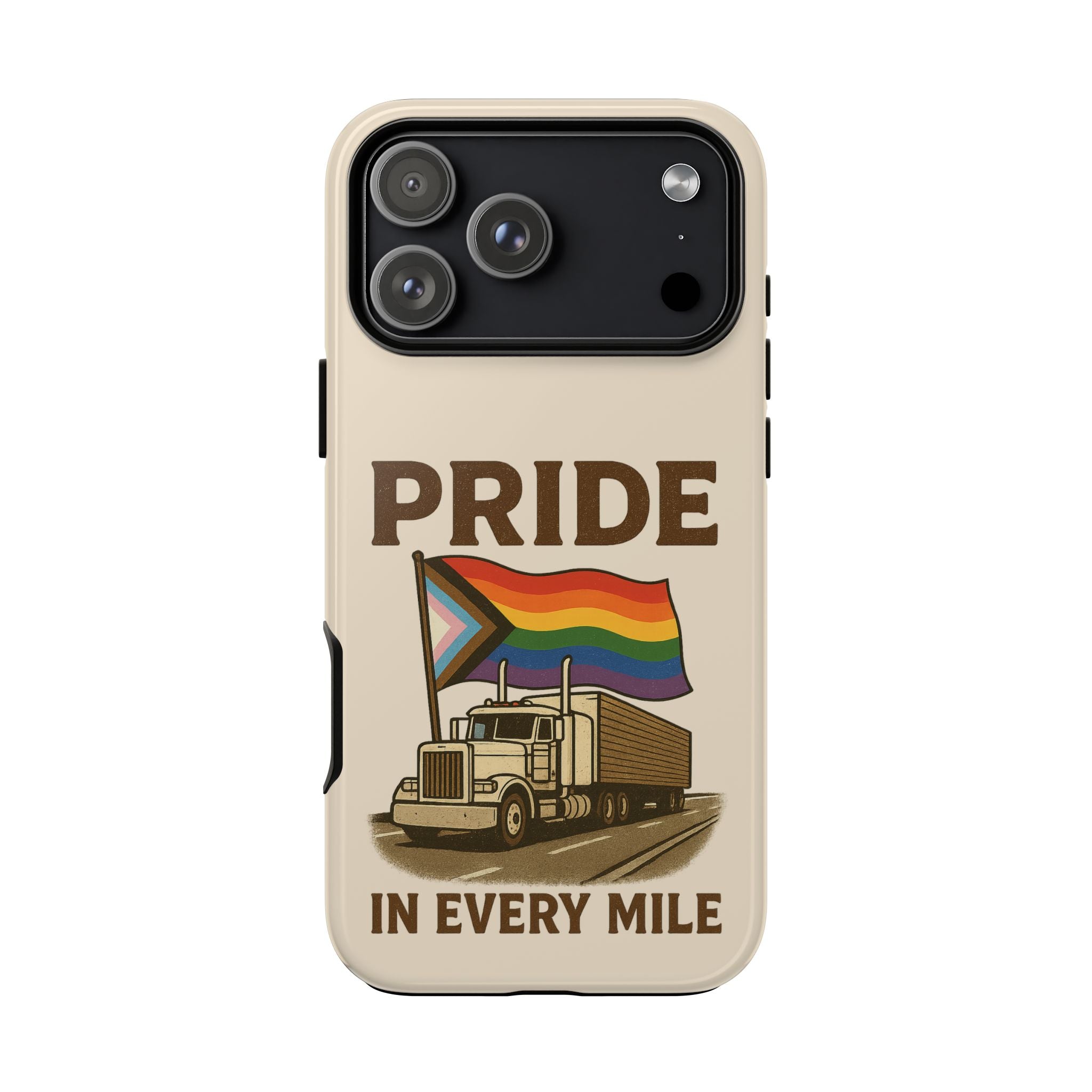 Pride in Every Mile Tough Phone Case
