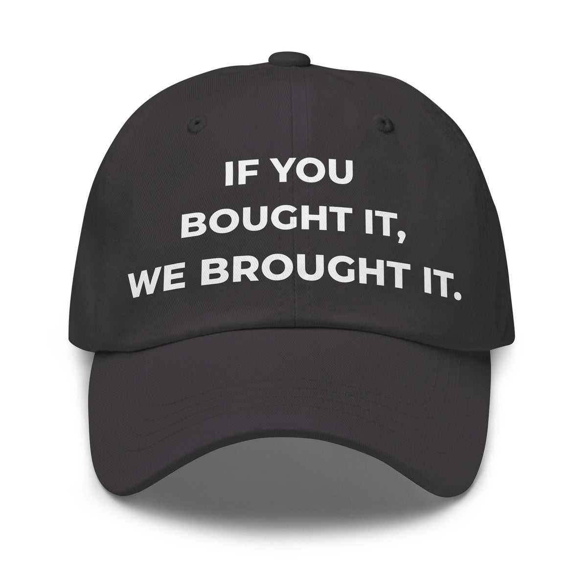 Trucker's Pride If You Bought It, We Brought It Everyday Trucker Cap in grey, front view