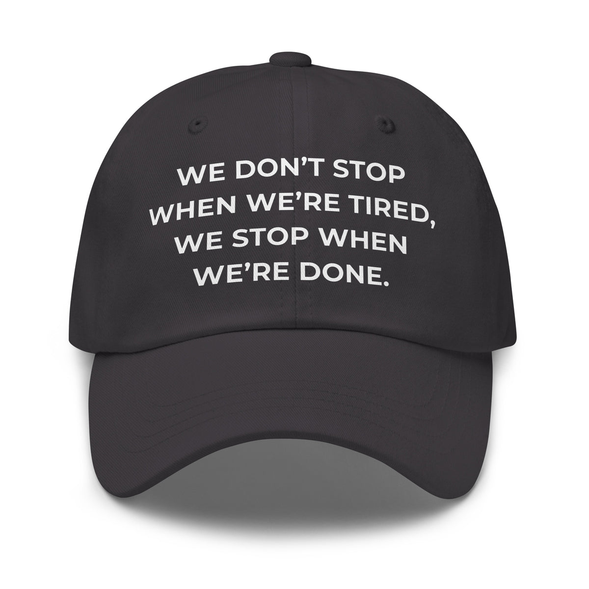 Trucker's Pride We Don’t Stop When We're Tired Everyday Trucker Cap in grey, front view