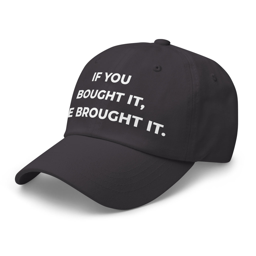 Trucker's Pride If You Bought It, We Brought It Everyday Trucker Cap in grey, front view