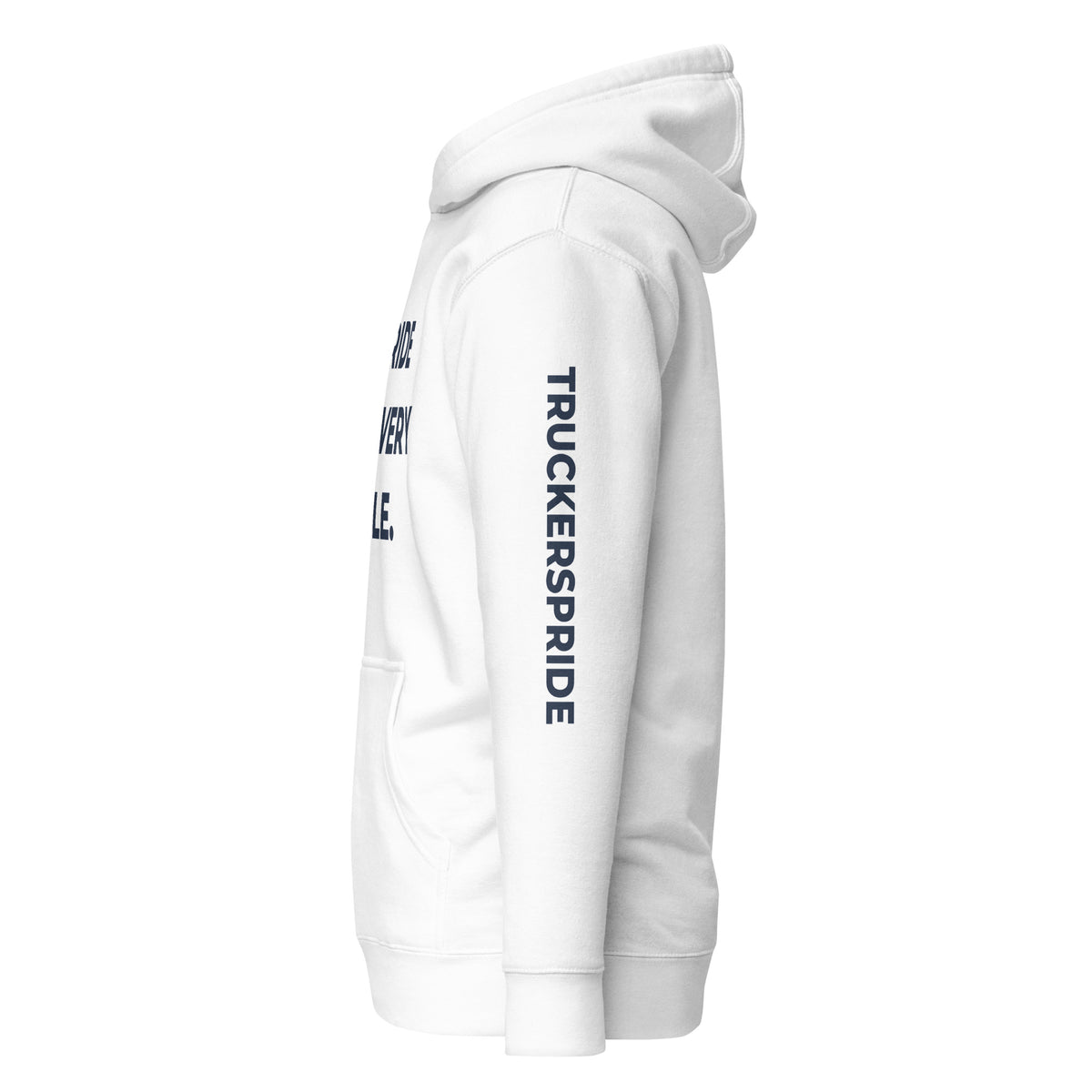Trucker's Pride Pride in Every Mile Premium Pullover Trucker Hoodie in white, side view