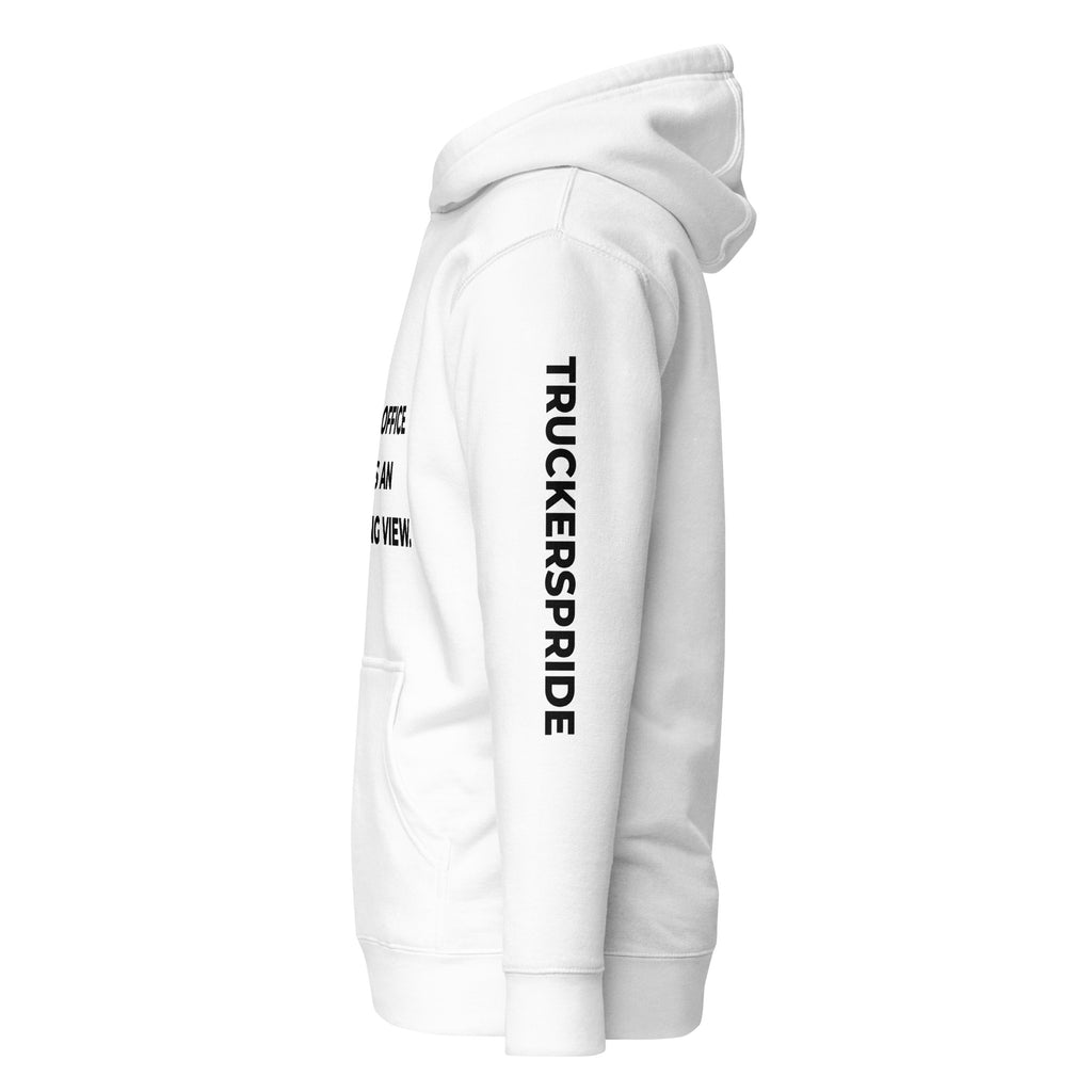 Trucker's Pride Our Office Has an Amazing View Premium Pullover Trucker Hoodie in white, side view