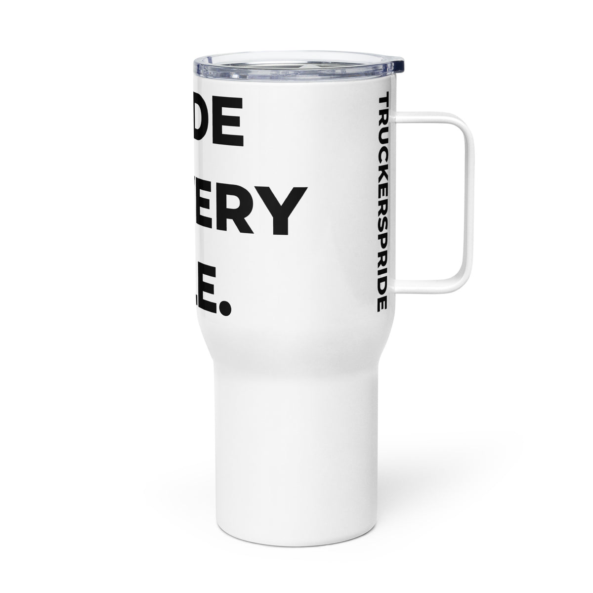 Trucker's Pride Pride in Every Mile Stainless Steel Trucker Travel Mug in white, side view