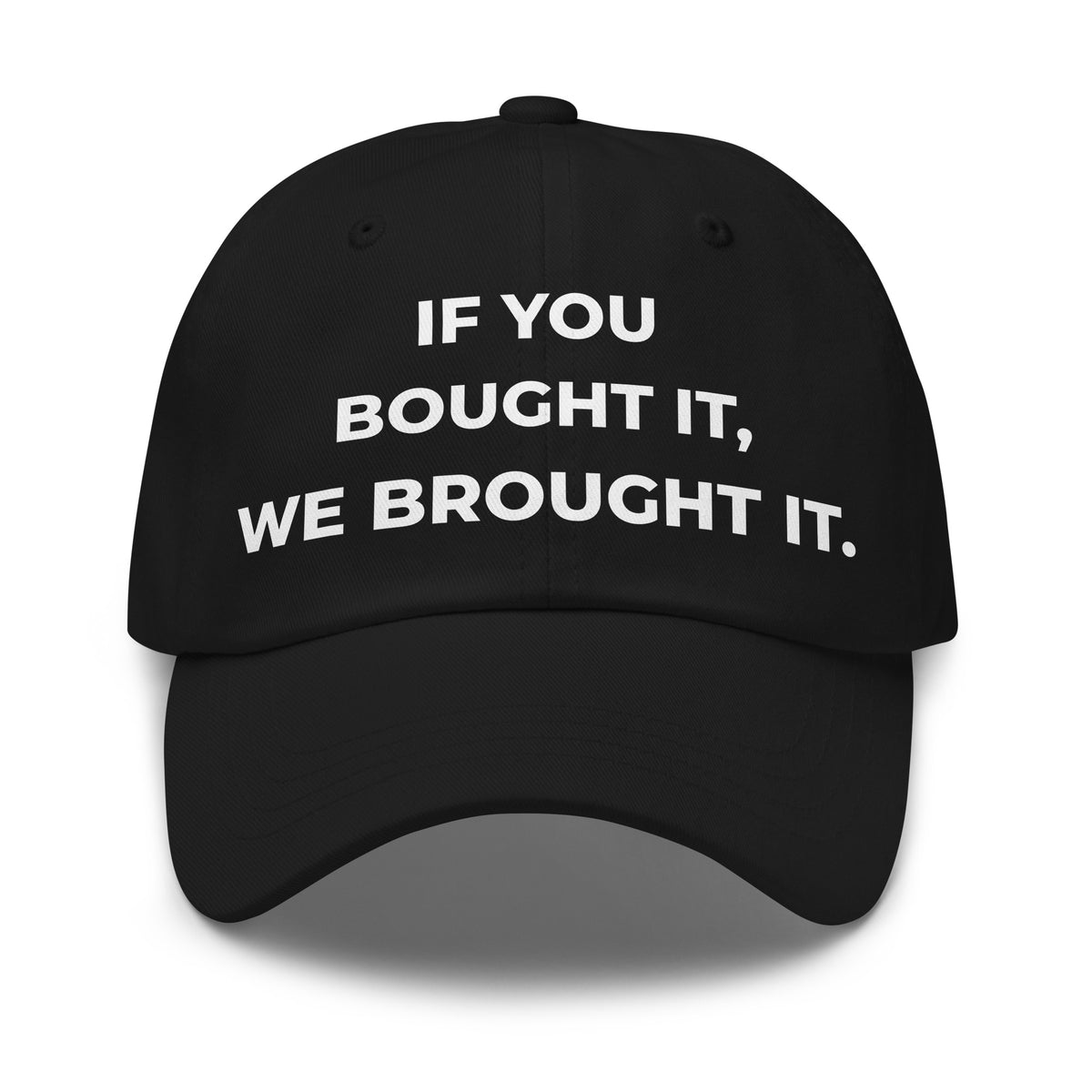 Trucker's Pride If You Bought It, We Brought It Everyday Trucker Cap in black, front view