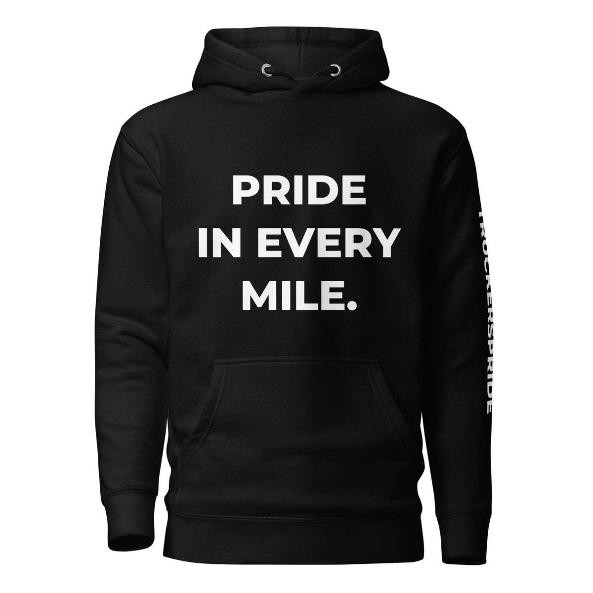 Trucker's Pride Pride in Every Mile Premium Pullover Trucker Hoodie in black, front view