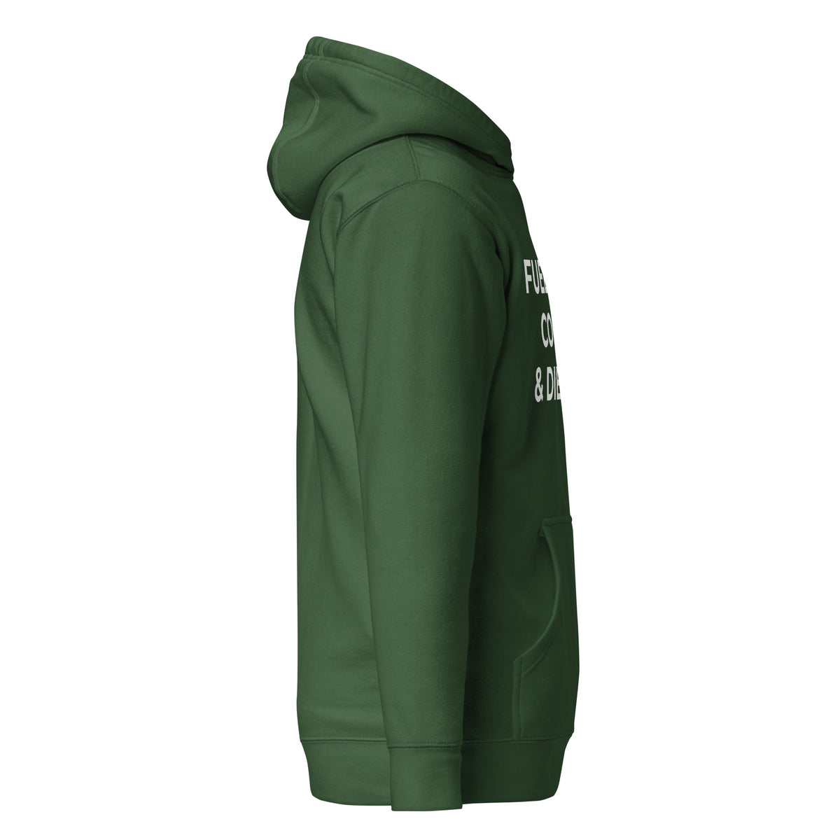 Trucker's Pride Fueled by Cocoa & Diesel Trucker Hoodie in forest green, right side view